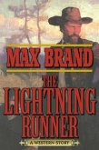 The Lightning Runner (eBook, ePUB) The Lightning Runner (eBook, ePUB)