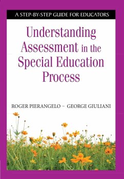 Understanding Assessment in the Special Education Process (eBook, ePUB) - Pierangelo, Roger; Giuliani, George