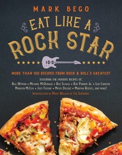 Eat Like a Rock Star (eBook, ePUB) - Bego, Mark