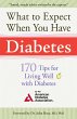 What to Expect When You Have Diabetes... - Bild 1