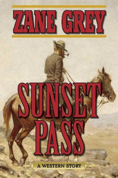 Sunset Pass (eBook, ePUB)