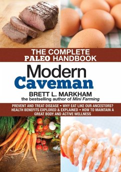 Modern Caveman (eBook, ePUB) - Markham, Brett L.