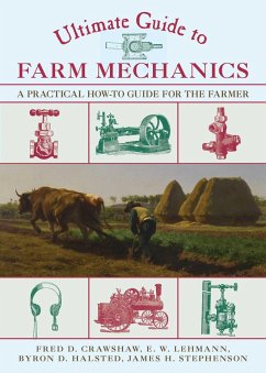 Cover Ultimate Guide to Farm Mechanics (eBook, ePUB)