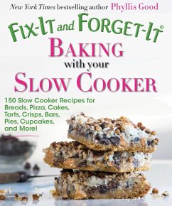 Fix-It and Forget-It Baking with Your Slow Cooker (eBook, ePUB) - Good, Phyllis