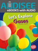 Let's Explore Gases (eBook, ePUB) Let's Explore Gases (eBook, ePUB)