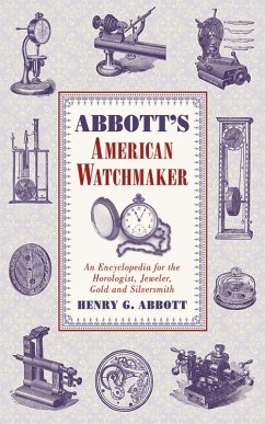 Abbott's American Watchmaker (eBook, ePUB) - Abbott, Henry G.