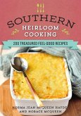 Southern Heirloom Cooking (eBook, ePUB)