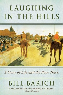 Laughing in the Hills (eBook, ePUB) - Barich, Bill