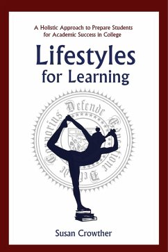 Lifestyles for Learning (eBook, ePUB) - Crowther, Susan