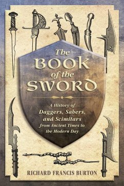 The Book of the Sword (eBook, ePUB) - Burton, Richard Francis