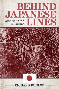 Behind Japanese Lines (eBook, ePUB) - Dunlop, Richard