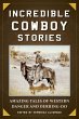 Incredible Cowboy Stories (eBook, ePUB) - Bild 1