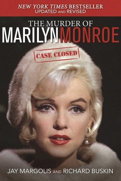 The Murder of Marilyn Monroe (eBook, ePUB) - Margolis, Jay; Buskin, Richard