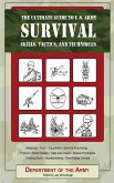 The Ultimate Guide to U.S. Army Survival Skills, Tactics, and Techniques (eBook, ePUB)