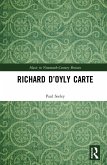 Richard D'Oyly Carte (eBook, ePUB)