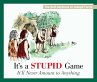It's a Stupid Game; It'll Never Amount... - Bild 1