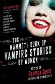 The Mammoth Book of Vampire Stories by Women (eBook, ePUB)