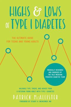 Highs & Lows of Type 1 Diabetes (eBook, ePUB) - Mcallister, Patrick