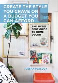 Create the Style You Crave on a Budget You Can Afford (eBook, ePUB)