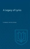 A Legacy of Lyrics (eBook, PDF)