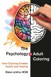 The Psychology of Adult Coloring... - Bild 1
