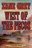 West of the Pecos (eBook, ePUB)