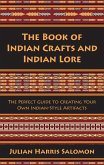 The Book of Indian Crafts and Indian Lore (eBook, ePUB)