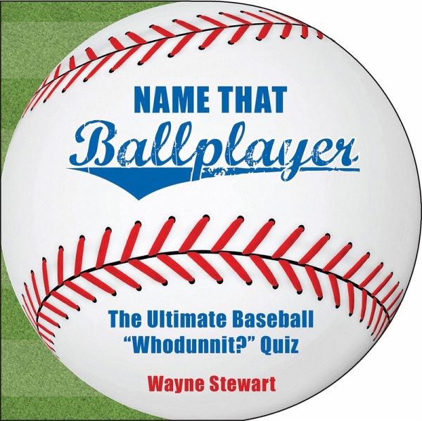 Name That Ballplayer (eBook, ePUB) Name That Ballplayer (eBook, ePUB)
