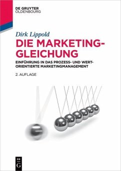 Die Marketing-Gleichung (eBook, ePUB) - Lippold, Dirk