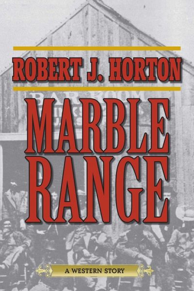 Marble Range (eBook, ePUB)