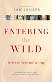 Entering the Wild (eBook, ePUB)