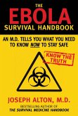 The Ebola Survival Handbook (eBook, ePUB)