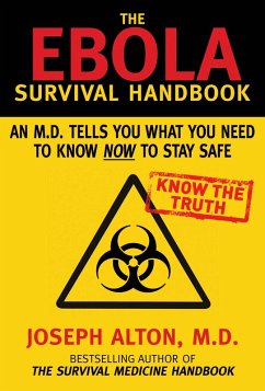 The Ebola Survival Handbook (eBook, ePUB) - Alton, Joseph