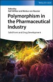 Polymorphism in the Pharmaceutical Industry (eBook, ePUB)