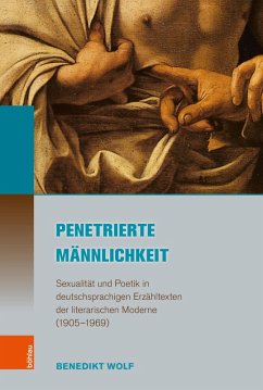Penetrierte Männlichkeit (eBook, PDF) - Wolf, Benedikt
