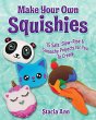 Make Your Own Squishies (eBook, ePUB) - Bild 1
