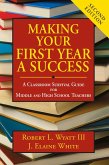 Making Your First Year a Success (eBook, ePUB)