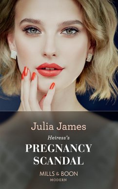 Heiress's Pregnancy Scandal (eBook, ePUB) - James, Julia
