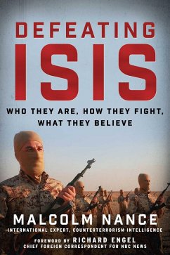 Defeating ISIS (eBook, ePUB) - Nance, Malcolm