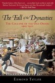 The Fall of the Dynasties (eBook, ePUB)
