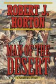 Man of the Desert (eBook, ePUB)