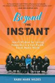 Beyond the Instant (eBook, ePUB) Beyond the Instant (eBook, ePUB)