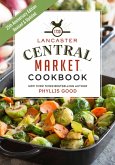 Lancaster Central Market Cookbook (eBook, ePUB)