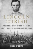 Lincoln and the Irish (eBook, ePUB)