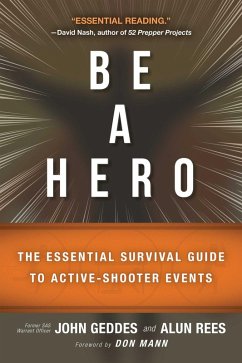 Be a Hero (eBook, ePUB) - Geddes, John; Rees, Alun
