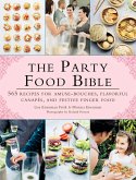 The Party Food Bible (eBook, ePUB)