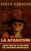 La Aparicion: Libro uno de la trilogia del demonio andrajoso (eBook, ePUB)
