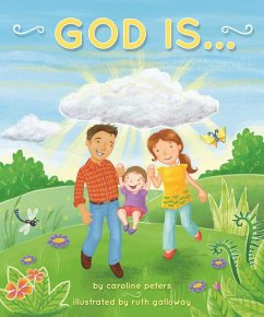God Is . . . (eBook, ePUB) - Peters, Caroline
