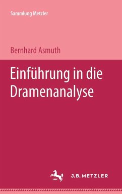Einführung in die Dramenanalyse (eBook, PDF) - Asmuth, Bernhard