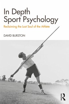 In Depth Sport Psychology (eBook, ePUB) - Burston, David